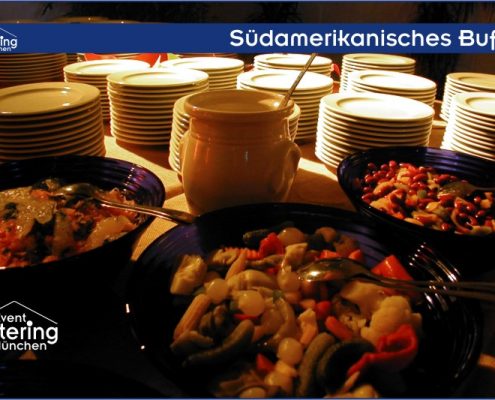 Südamerikanisches Buffet Catering Niederbayern