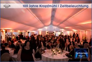 Gala 100 Jahre Kropfmühl Zeltverleih Niederbayern
