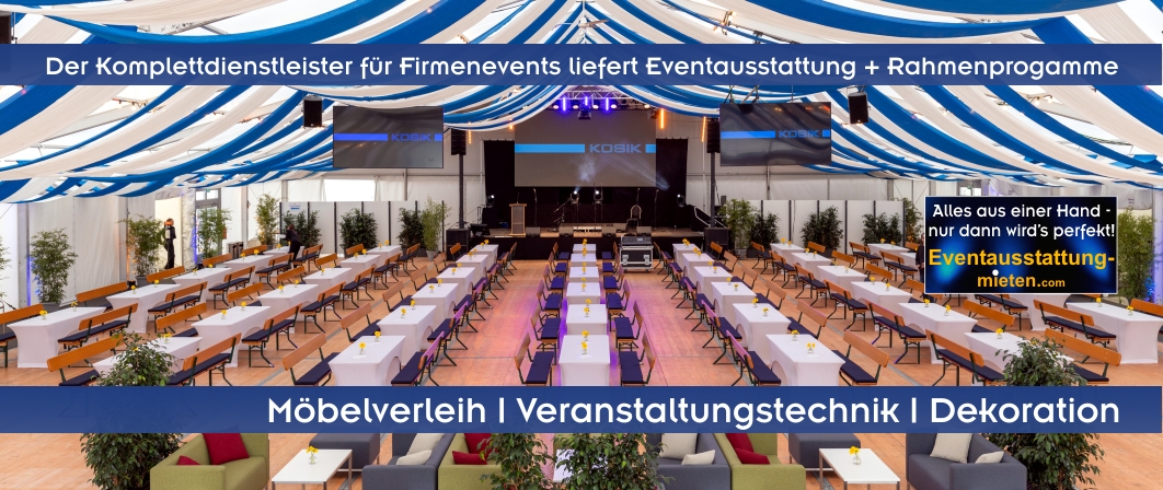 Zeltverleih Niederbayern, Catering Niederbayern, Eventagentur Niederbayern, Eventmöbel Niederbayern